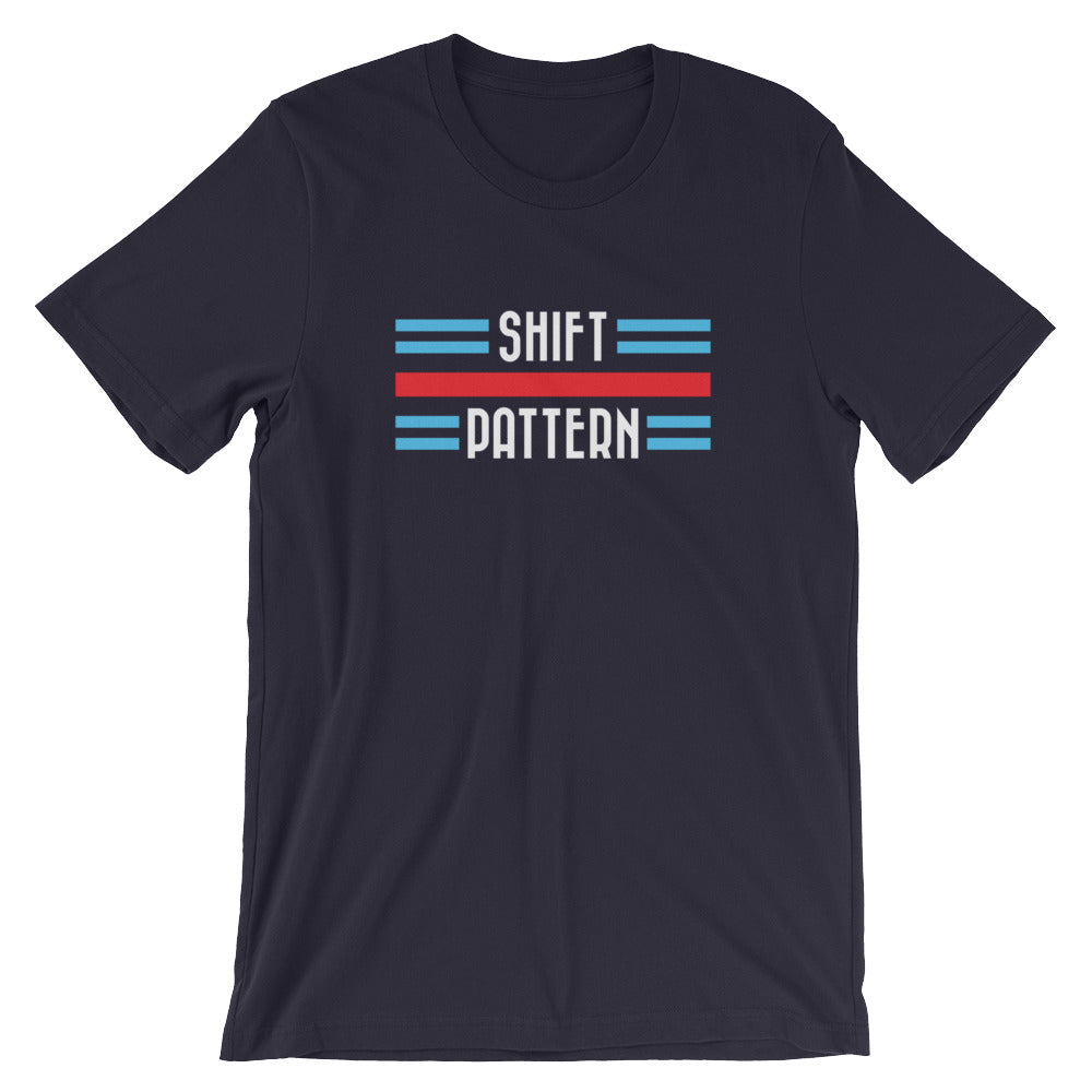 Shift Pattern - Extra Dry - Unisex T-Shirt